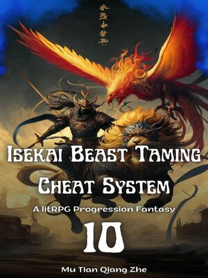 cover image of Isekai Beast Taming Cheat System